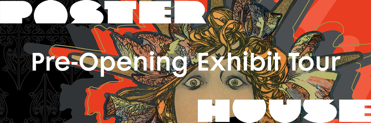 Poster House Pre-Opening Exhibit Tour: Alphonse Mucha with Paul Shaw
