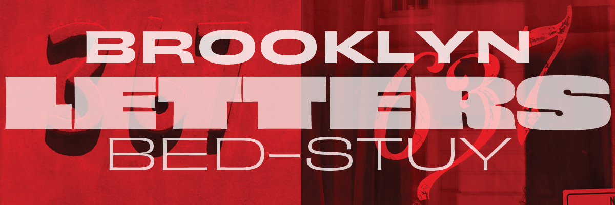 Walking Tour: Brooklyn Letters/Bed Stuy with Alexander Tochilovsky